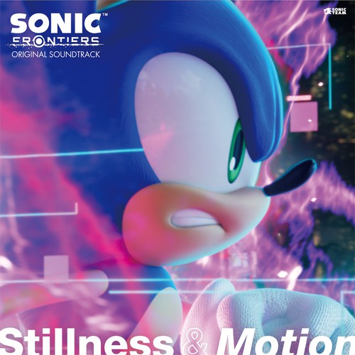 Sonic Frontiers Original Soundtrack "Stilness & Notion"